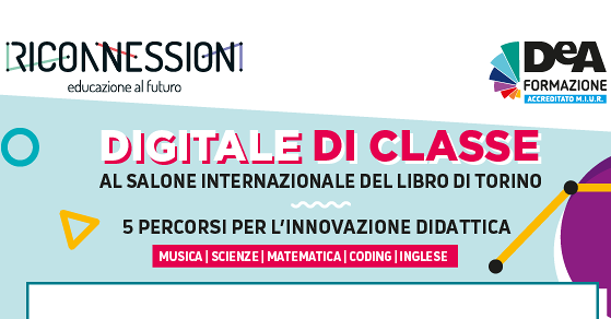 "Digitale di Classe" si presenta al Salone Internazionale del Libro di Torino!