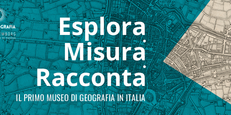 Il primo Museo di Geografia in Italia