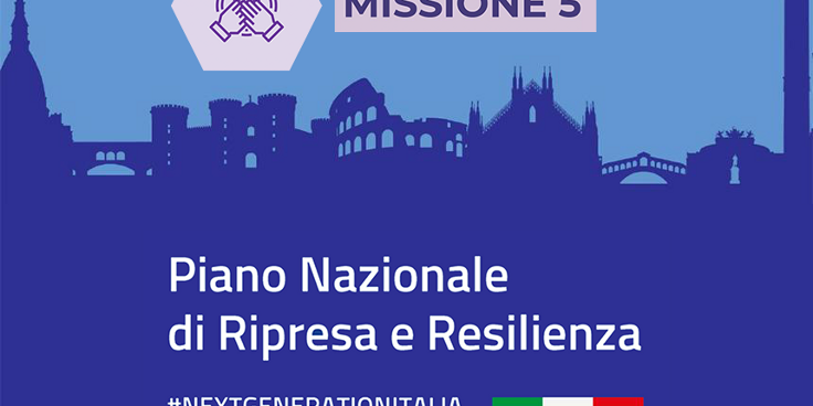 Piccola guida al PNRR - Missione 5: lavoro, inclusione sociale e coesione territoriale