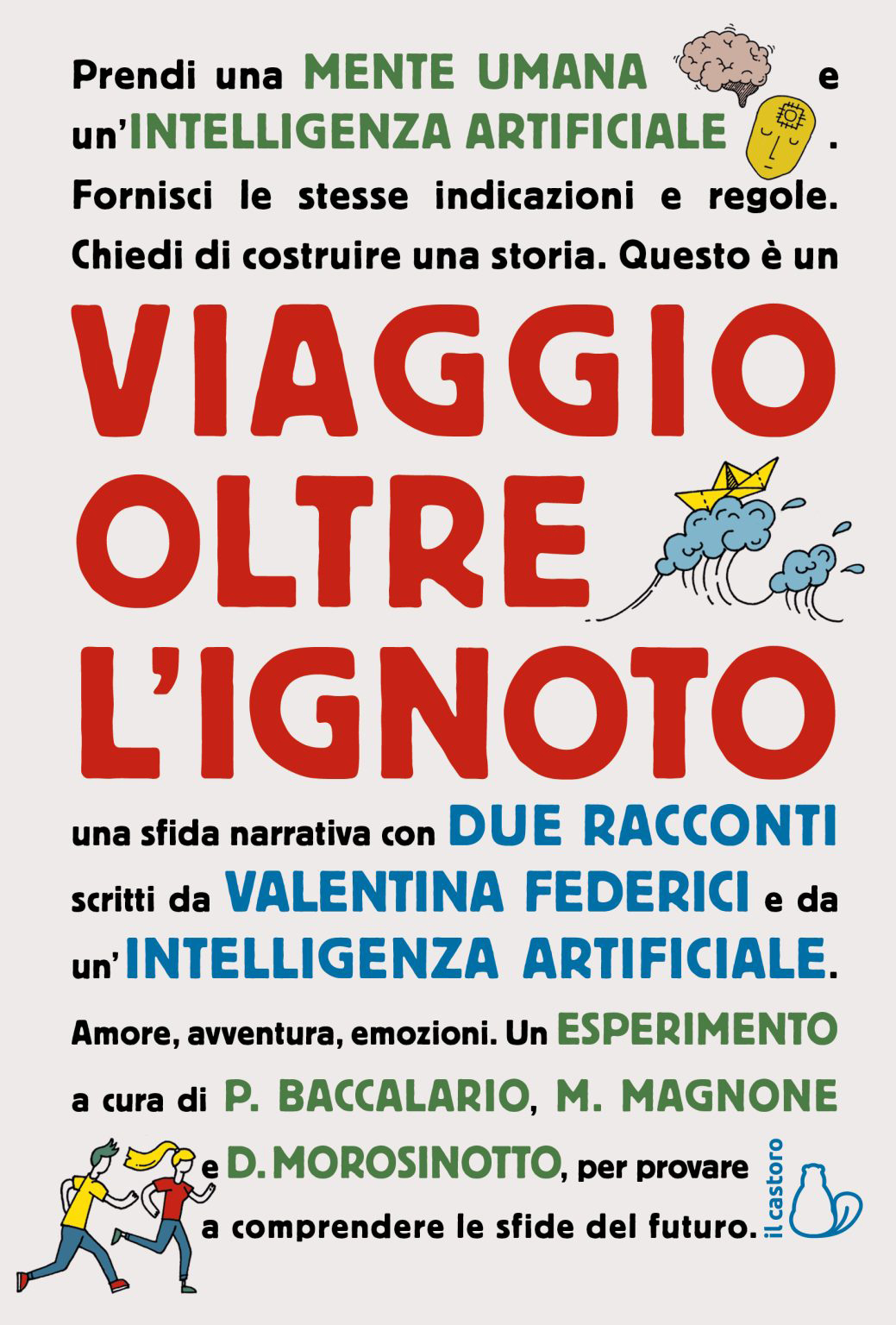 Magnone Viaggio oltre l’ignoto, a cura di Baccalario, Magnone e Morosinotto ...